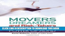 [PDF] Movers, Dreamers, and Risk-Takers: Unlocking the Power of ADHD Full Online