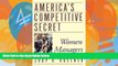 Big Deals  America s Competitive Secret: Women Managers  Best Seller Books Most Wanted