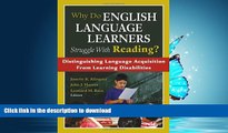 FAVORITE BOOK  Why Do English Language Learners Struggle With Reading?: Distinguishing Language