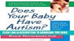 [PDF] Does Your Baby Have Autism?: Detecting the Earliest Signs of Autism Full Online