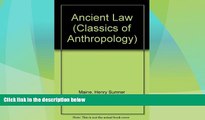 Big Deals  Ancient Law: Its Connection with the Early History of Society, and Its Relation to