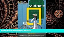 READ THE NEW BOOK National Geographic Traveler: Vietnam, 3rd Edition PREMIUM BOOK ONLINE