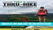 [READ] EBOOK Take A Thru-Hike: Dixie s How-To Guide for Hiking the Appalachian Trail BEST COLLECTION