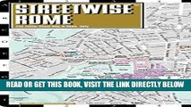 [READ] EBOOK Streetwise Rome Map - Laminated City Center Street Map of Rome, Italy - Folding
