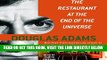[READ] EBOOK The Restaurant at the End of the Universe: The Hitchhiker s Guide to the Galaxy, Book