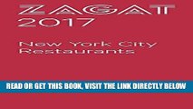 [FREE] EBOOK 2017 NEW YORK CITY RESTAURANTS (Zagat Survey New York City Restaurants) BEST COLLECTION