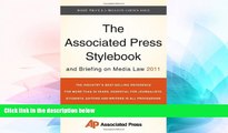 READ FULL  The Associated Press Stylebook and Briefing on Media Law 2011 (Associated Press