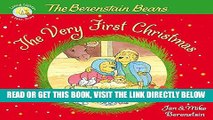 [READ] EBOOK The Berenstain Bears, The Very First Christmas (Berenstain Bears/Living Lights) BEST