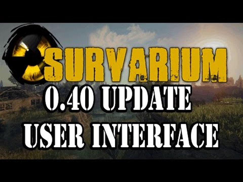 ►SURVARIUM update 0.40 overview