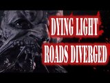 ►Dying Light The Following ROADS DIVERGED, ultra settings 60fps zombie.