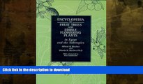 READ BOOK  Encyclopedia of Fruit Trees and Edible Flowering Plants in Egypt and the Subtropics
