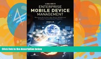 Books to Read  A Legal Guide to Enterprise Mobile Device Management: Managing Bring Your Own