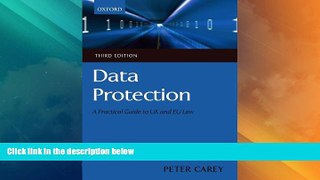 Must Have PDF  Data Protection: A Practical Guide to UK and EU Law  Full Read Most Wanted