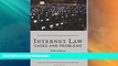 Big Deals  Internet Law: Cases   Problems  Best Seller Books Best Seller
