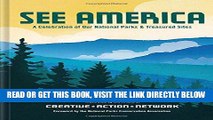 [READ] EBOOK See America: A Celebration of Our National Parks   Treasured Sites BEST COLLECTION