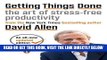 [FREE] EBOOK Getting Things Done: The Art of Stress-Free Productivity ONLINE COLLECTION
