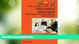 Big Deals  Information Assurance: Security in the Information Environment (Computer Communications
