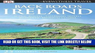 [FREE] EBOOK Back Roads Ireland (Eyewitness Travel Back Roads) ONLINE COLLECTION