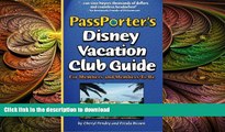 FAVORIT BOOK PassPorter s Disney Vacation Club Guide: For Members and Members-to-Be READ EBOOK