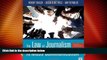 Big Deals  The Law of Journalism and Mass Communication (Fifth Edition)  Full Read Most Wanted