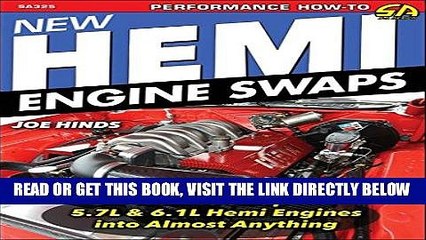 [READ] EBOOK New Hemi Engine Swaps: How to Swap 5.7L   6.1L Hemi Engines into Almost Anything BEST