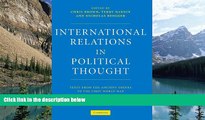 Books to Read  International Relations in Political Thought: Texts from the Ancient Greeks to the