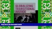 Big Deals  Globalizing Transitional Justice  Best Seller Books Best Seller
