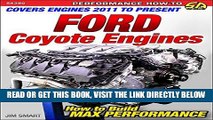 [FREE] EBOOK Ford Coyote Engines: How to Build Max Performance ONLINE COLLECTION