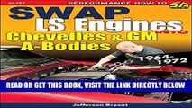 [READ] EBOOK Swap LS Engines into Chevelles and GM A-Bodies: 1964-1972 ONLINE COLLECTION