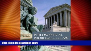 Big Deals  Philosophical Problems in the Law  Full Read Best Seller