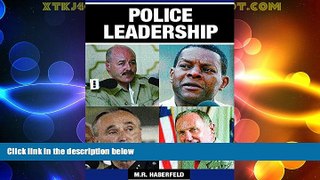 Big Deals  Police Leadership  Full Read Best Seller