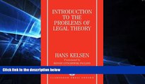 Must Have  Introduction to the Problems of Legal Theory: A Translation of the First Edition of the