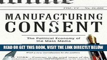 [FREE] EBOOK Manufacturing Consent: The Political Economy of the Mass Media BEST COLLECTION