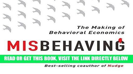 [FREE] EBOOK Misbehaving: The Making of Behavioral Economics ONLINE COLLECTION