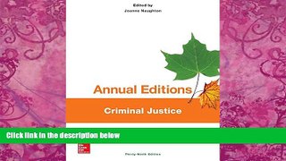 Big Deals  Annual Editions: Criminal Justice, 39/e  Best Seller Books Best Seller