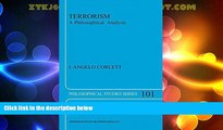 Big Deals  Terrorism: A Philosophical Analysis (Philosophical Studies Series)  Full Read Best Seller