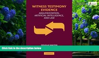 Big Deals  Witness Testimony Evidence: Argumentation and the Law  Best Seller Books Best Seller