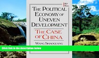 Must Have  The Political Economy of Uneven Development: The Case of China (Asia   the Pacific