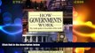 Big Deals  How Governments Work  Best Seller Books Most Wanted