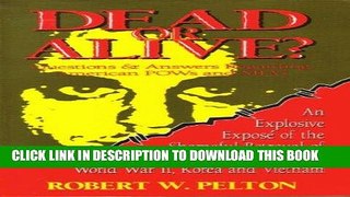 Read Now Dead or Alive?: Questions   Answers Regarding American Pows and Mias Download Online