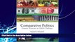 Books to Read  Comparative Politics: Domestic Responses to Global Challenges (with InfoTrac and