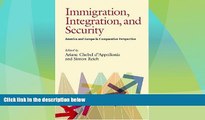 Big Deals  Immigration, Integration, and Security: America and Europe in Comparative Perspective