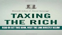 [Free Read] Taxing the Rich: A History of Fiscal Fairness in the United States and Europe Full