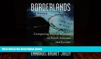 Books to Read  Borderlands: Comparing Border Security in North America and Europe (Governance