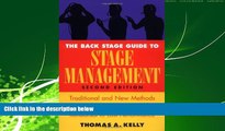 READ book  The Back Stage Guide to Stage Management: Traditional and New Methods for Running a