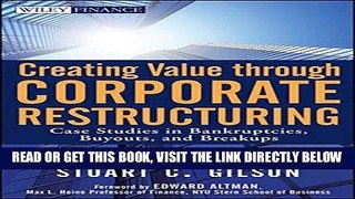 [Free Read] Creating Value Through Corporate Restructuring: Case Studies in Bankruptcies, Buyouts,