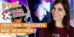 El Píxel: Cristinini pregunta, la Madrid Gaming Experience responde