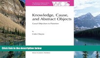 Books to Read  Knowledge, Cause, and Abstract Objects: Causal Objections to Platonism (The Western