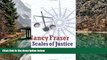 Big Deals  Scales of Justice: Reimagining Political Space in a Globalizing World (New Directions