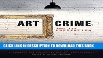 Best Seller Art Crime and its Prevention: A Handbook for Collectors and Art Professionals Free